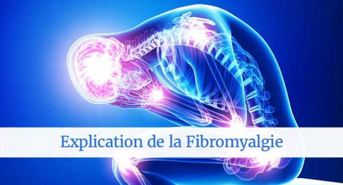 Fibromyalgie Causes Symptômes Traitements| Presse santé